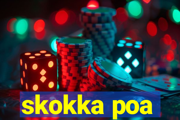 skokka poa